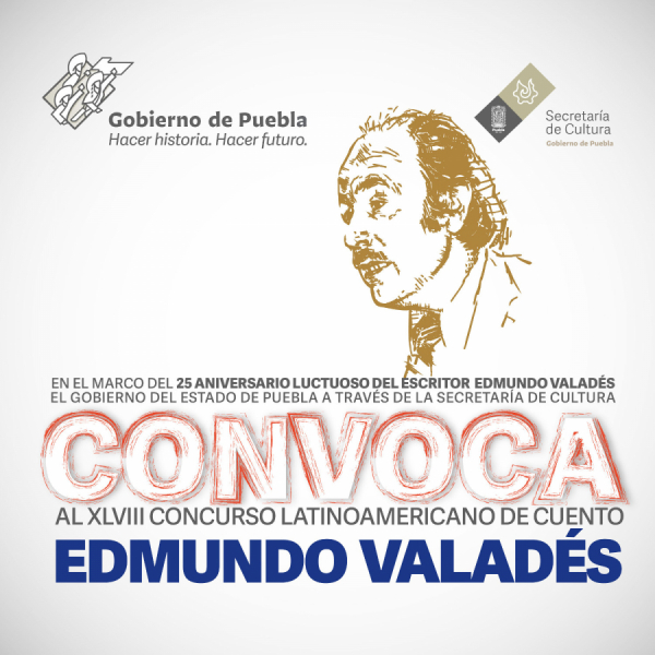 XLVII Concurso latinoamericano de Cuento Edmundo Valadés