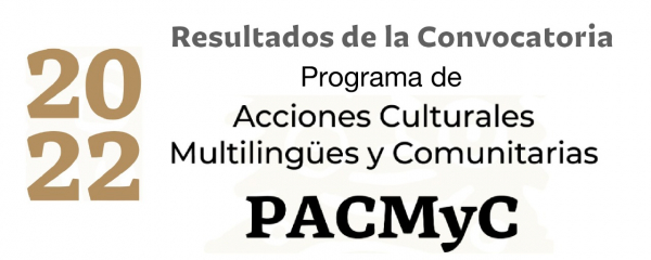 RESULTADOS DE LA CONVOCATORIA PACMyC 2022