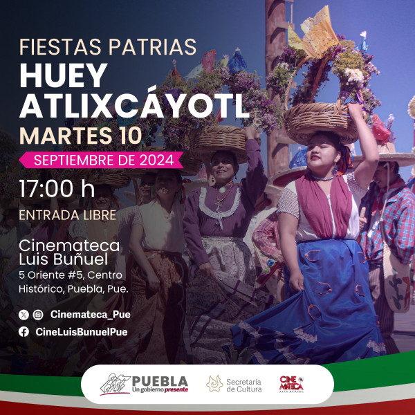 Fiestas_patrias_Documental_Huey_Atlixcayolt_IGYFB