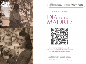 PROGRAMA GOBIERNO ESTATAL ACTIVIDADES EN MUSEOS POR EL DÍA DE LAS MADRES