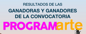 RESULTADOS CONVOCATORIA PROGRAMARTE 2023