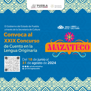 XXIX CONCURSO DE CUENTO EN LA LENGUA ORIGINARIA MAZATECO