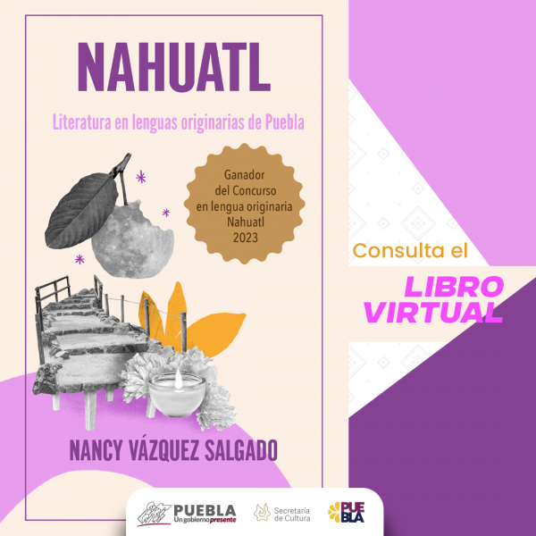 LITERATURA EN LENGUAS ORIGINARIAS DE PUEBLA | NÁHUATL