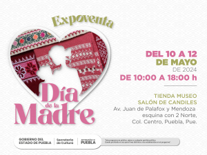 LISTAS ACTIVIDADES DEL “DÍA DE LA MADRE”, INCLUYEN EXPOVENTA Y PRESENTACIONES ARTÍSTICAS