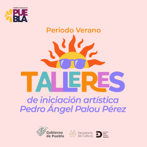 CONVOCATORIA TALLERES DE INICIACIÓN ARTÍSTICA PEDRO ÁNGEL PALOU PÉREZ - PERIODO VERANO 2022