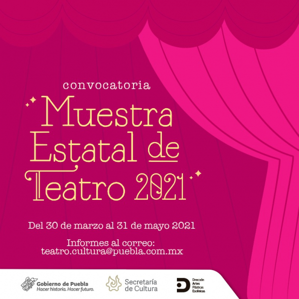 Convocatoria Muestra Estatal de Teatro 2021