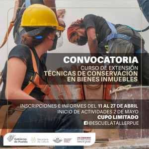 CONVOCATORIA CURSO DE EXTENSIÓN TÉCNICAS DE CONSERVACIÓN EN BIENES INMUEBLES