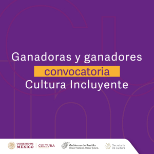 RESULTADOS CONVOCATORIA CULTURA INCLUYENTE 2021