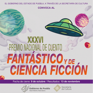 INVITA CULTURA A &quot;PREMIO NACIONAL DE CUENTO FANTÁSTICO Y CIENCIA FICCIÓN&quot;