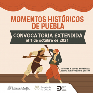 CONVOCATORIA MOMENTOS HISTÓRICOS DE PUEBLA