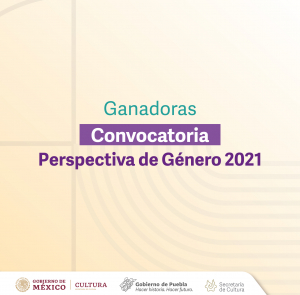 RESULTADOS CONVOCATORIA PERSPECTIVA DE GÉNERO 2021