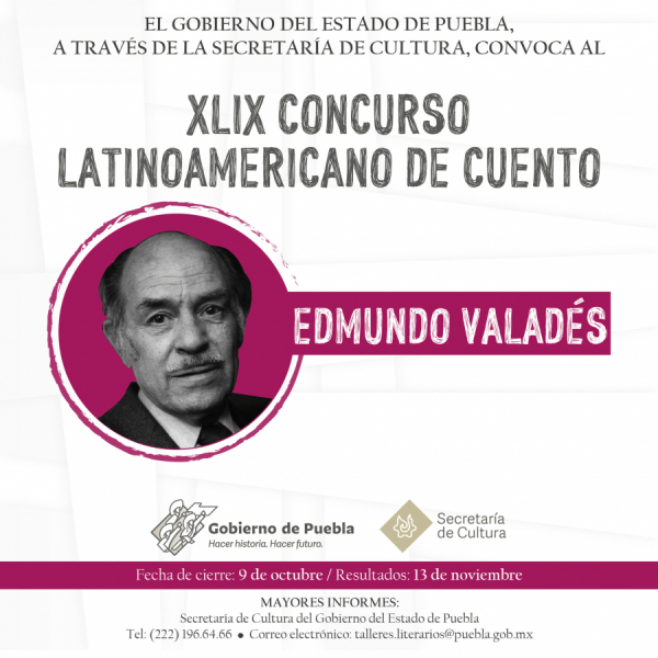 XLIX Concurso Latinoamericano de Cuento &quot;Edmundo Valadés&quot;