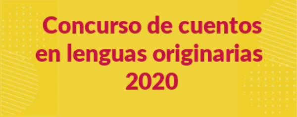 Concursos de cuentos en lenguas originarias 2020