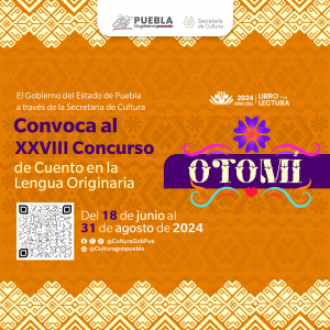 XXVIII CONCURSO DE CUENTO EN LA LENGUA ORIGINARIA OTOMÍ