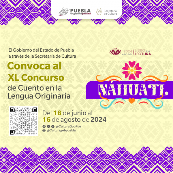 XL CONCURSO DE CUENTO EN LA LENGUA ORIGINARIA NÁHUATL