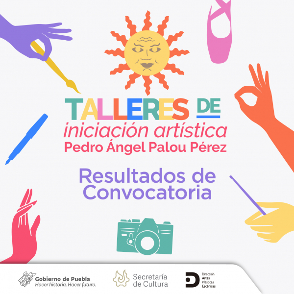 Resultados Convocatoria Talleres de Iniciación Artística Pedro Ángel Palou Pérez 2021