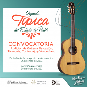 CONVOCATORIA ORQUESTA TÍPICA DEL ESTADO DE PUEBLA