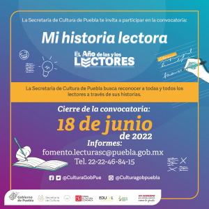 CONVOCA SECRETARÍA DE CULTURA A POBLANOS A PARTICIPAR EN &quot;MI HISTORIA LECTORA&quot;