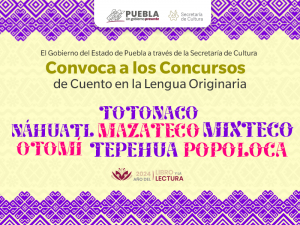 EXTIENDE CULTURA CIERRE DE CONCURSOS DE CUENTOS EN LENGUAS ORIGINARIAS