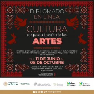 Convocatoria Diplomado en línea &quot;Cultura de paz, a través de las artes&quot;